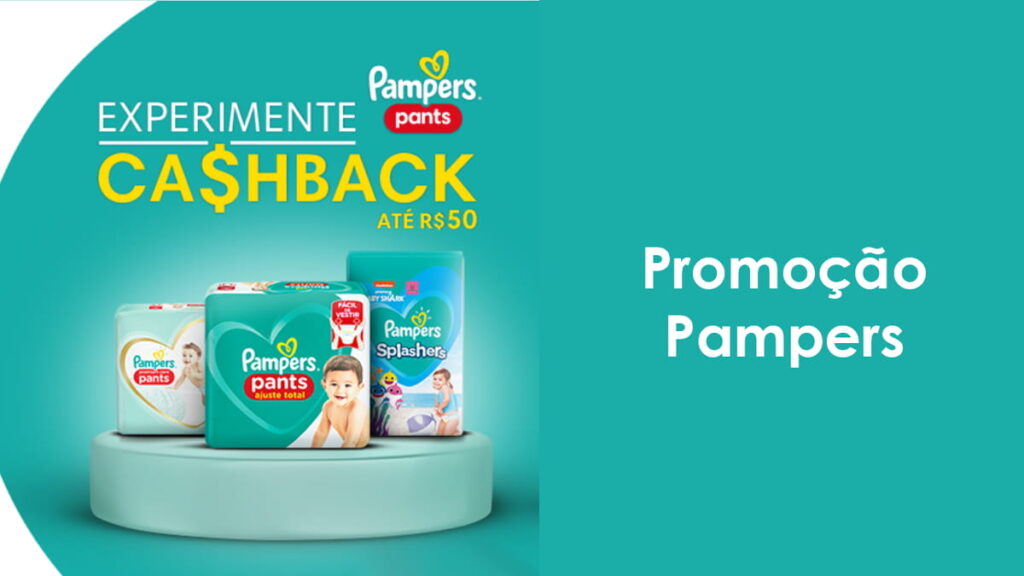 Promoção Pampers Sul. Cashback