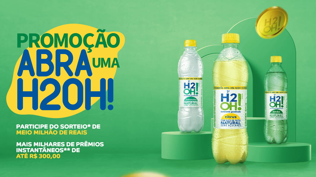 Promoção Abra Uma H2OH 2023!