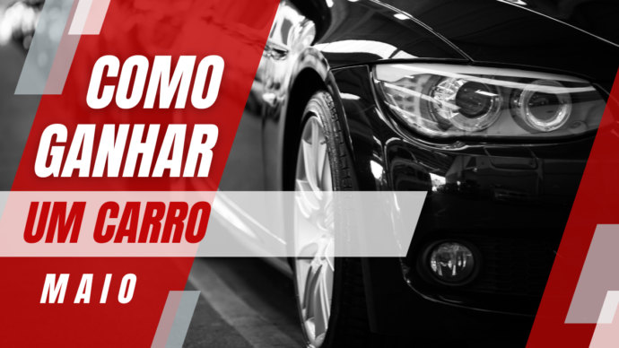 4 Promoções Incríveis Para Ganhar Um Carro em Maio de 2023