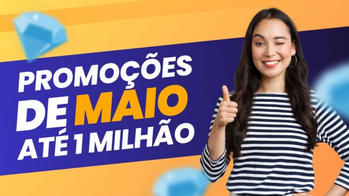 6 Promoções para ganhar prêmios em dinheiro (até 1 milhão) no mês de Maio